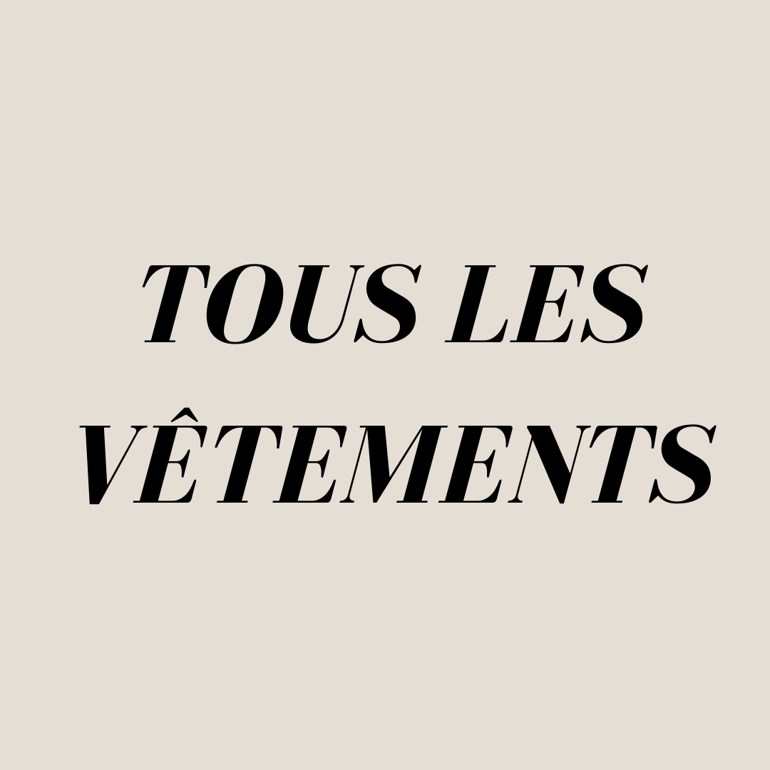 Tous les vêtements
